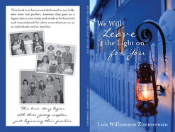 We Will Leave the Light on for You, Lois Williamson Zimmerman, memoirs