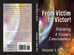 From Victor to Victor, Bridger House Publishers, Global Insights, Alexander S. Holub, Ph.D.