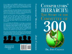 Bridger House Publishers, Global Insights, Dr. John Coleman, The Story of the Committee of 300